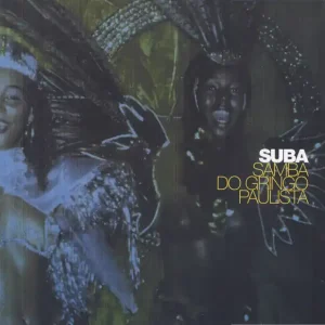 Today Only Samba Do Gringo Paulista | Very Good (VG) Excellent (EX)