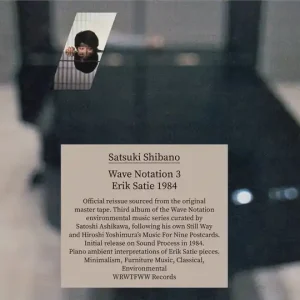 Wave Notation 3: Erik Satie 1984 | Limited Offer