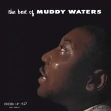 Bargain (PRE-ORDER 10/17/25) The Best of Muddy Waters (Chess 75 Series) [180g