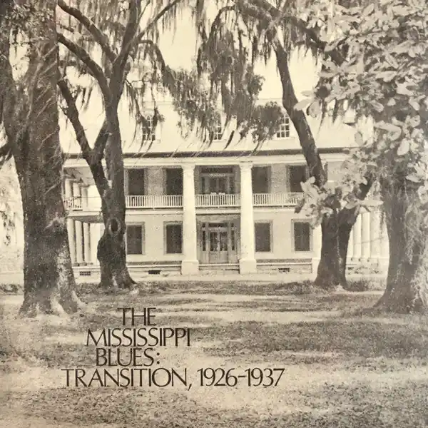 Express Delivery The Mississippi Blues, No.3: Transition, 1926-1937 | Mint (M) Mint (M)