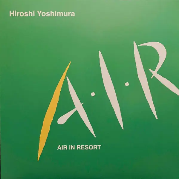 A・I・R (VINYL)(Air In Resort) | Mint (M) Mint (M) Crafted