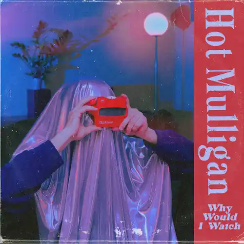 Why Would I Watch [Explicit Content] (Colored Vinyl, Reissue) | Mint ( Latest