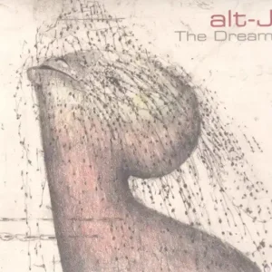 Alt-J - The Dream Professional Grade