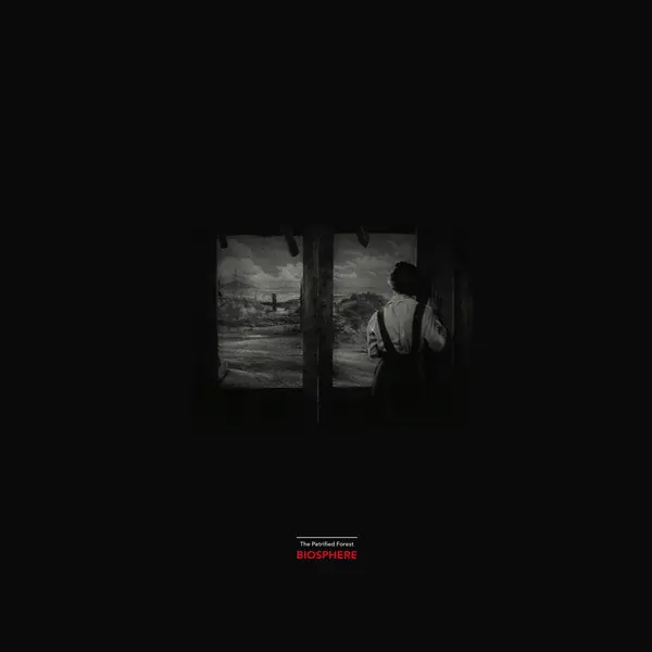 Biosphere - The Petrified Forest Time-Limited