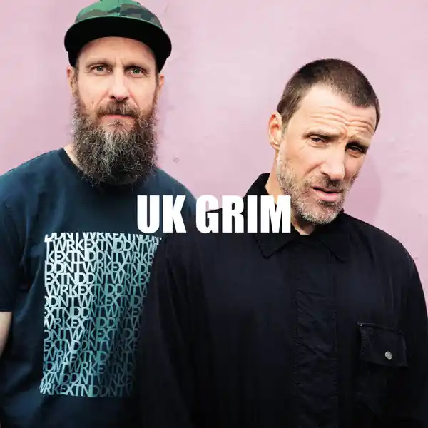 Worldwide Shipping Sleaford Mods - UK Grim