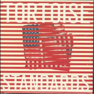 Tortoise - Standards Exclusive