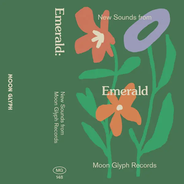 Various - Emerald: New Sounds from Moon Glyph Records Editor’s Pick
