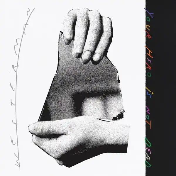 Westerman - Your Hero Is Not Dead Low Price