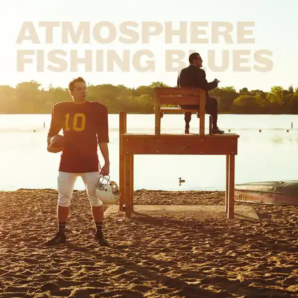 Atmosphere - Fishing Blues Must Have