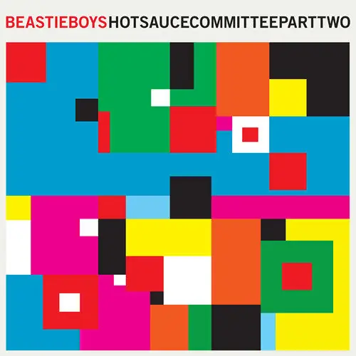 Authentic Beastie Boys - Hot Sauce Committee Part Two
