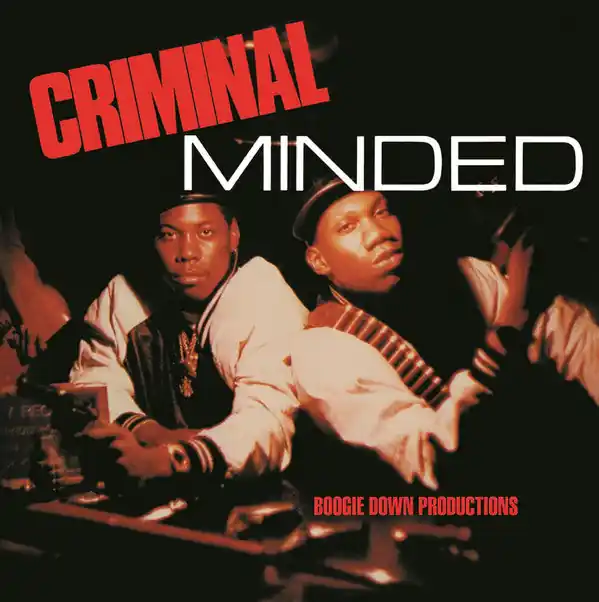 Boogie Down Productions - Criminal Minded Trusted Brand