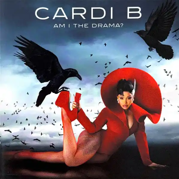 Cardi B - Am I The Drama? Today Only