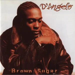 D'Angelo - Brown Sugar Best Price