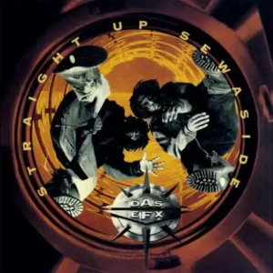 Mega Sale Das EFX - Straight Up Sewaside