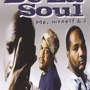 Express Delivery De La Soul - Me, Myself \\u0026 I