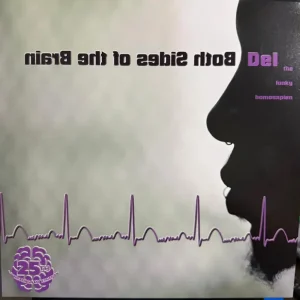 Del Tha Funkee Homosapien - Both Sides Of The Brain Reduced Price