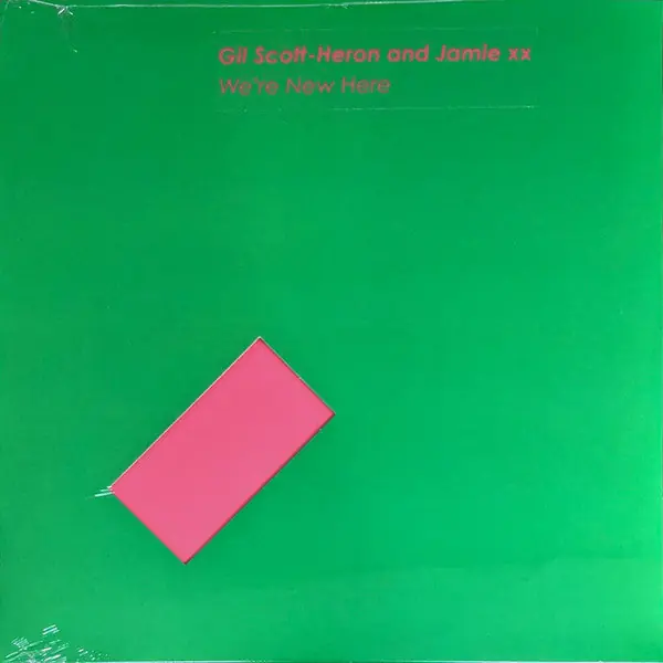 Must Have Gil Scott-Heron - We're New Here