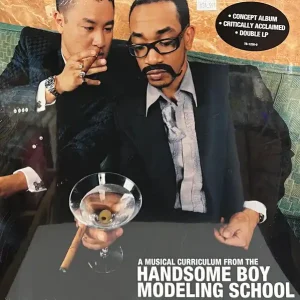 Handsome Boy Modeling School - So... How's Your Girl? Popular