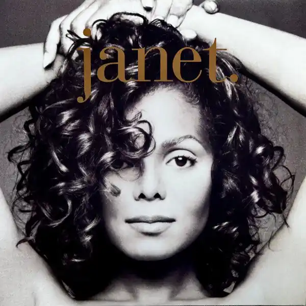 Janet Jackson - Janet. Don’t Miss Out