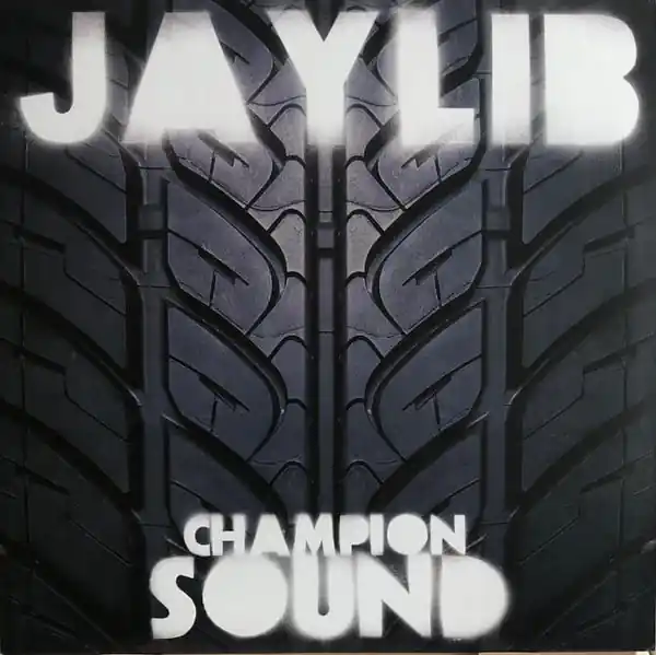 Jaylib - Champion Sound Hot Picks