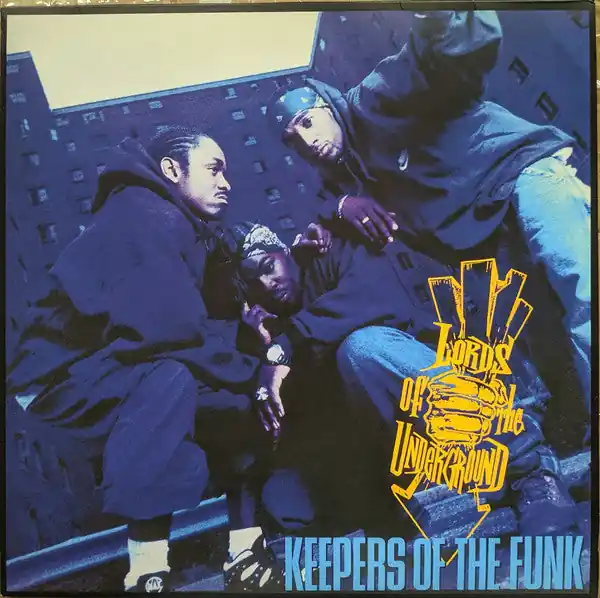 Lords Of The Underground - Keepers Of The Funk Hassle-Free Returns