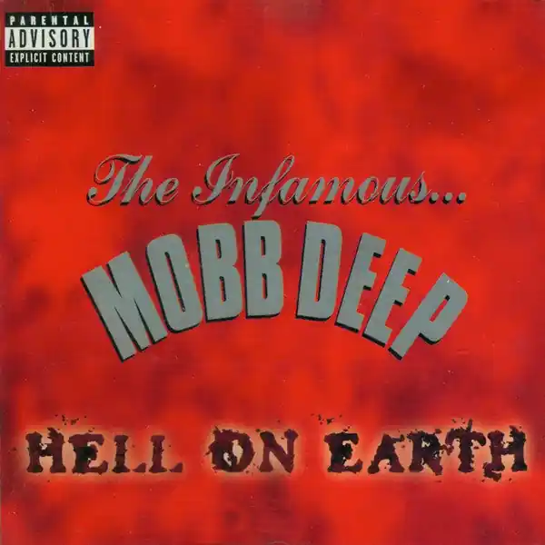 Authentic Mobb Deep - Hell On Earth