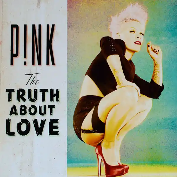 P!NK - The Truth About Love Mega Sale