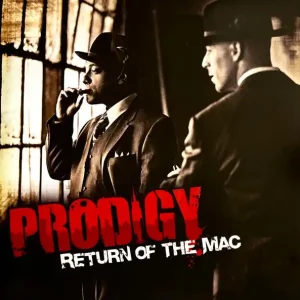 In Demand Prodigy - Return Of The Mac [RSD]