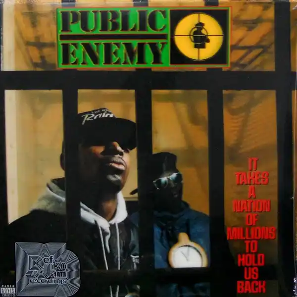 Markdown Public Enemy - It Takes A Nation Of Millions To Hold Us Back
