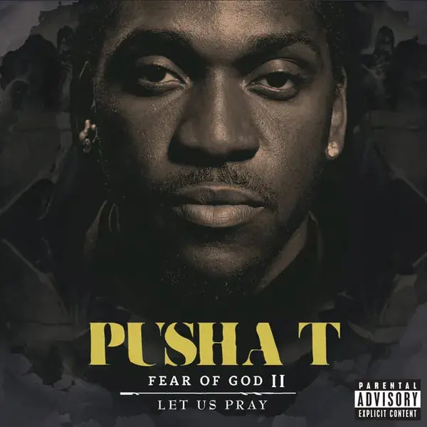 Modern Pusha T - Fear Of God II Let Us Pray