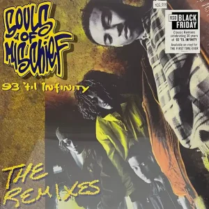 Souls Of Mischief - 93 'Til Infinity (The Remixes) Best Choice