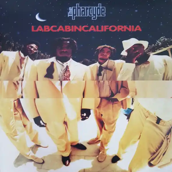 Must Have The Pharcyde - Labcabincalifornia