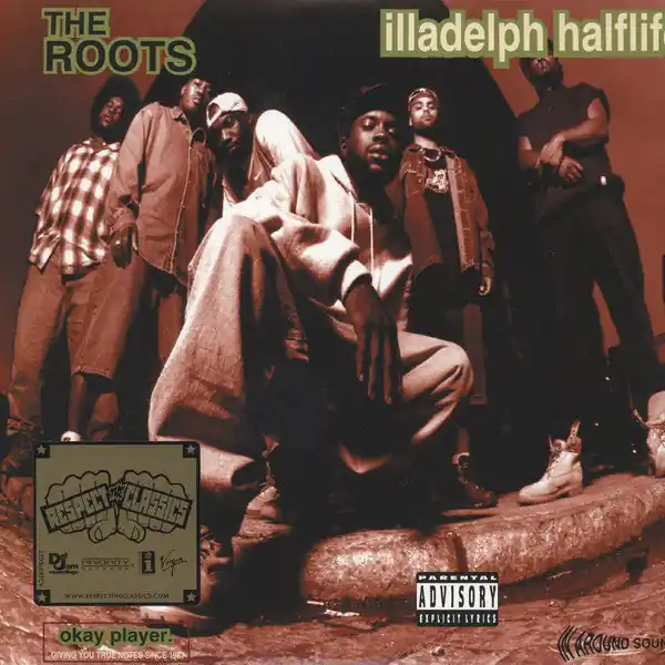 The Roots - Illadelph Halflife Best Choice
