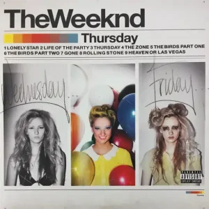 The Weeknd - Thursday Viral