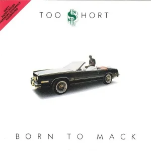 Too Short - Born To Mack Exclusive
