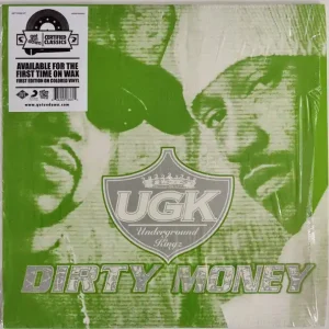 UGK - Dirty Money Clearance