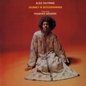 Alice Coltrane - Journey In Satchidananda Handmade