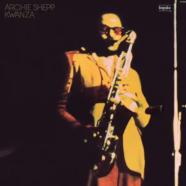 Archie Shepp - Kwanza Super Sale