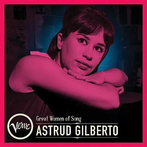 Astrud Gilberto - Great Women Of Song Latest