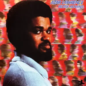 Azar Lawrence - People Moving Vinyl, LP, Album, Reissue, Stereo Best Price