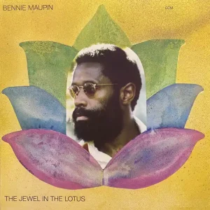 Bennie Maupin - The Jewel In The Lotus Free Returns