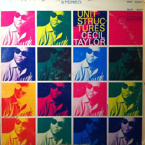 Viral Cecil Taylor - Unit Structures
