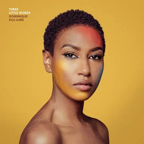 Super Sale Dominique Fils-Aimé - Three Little Words