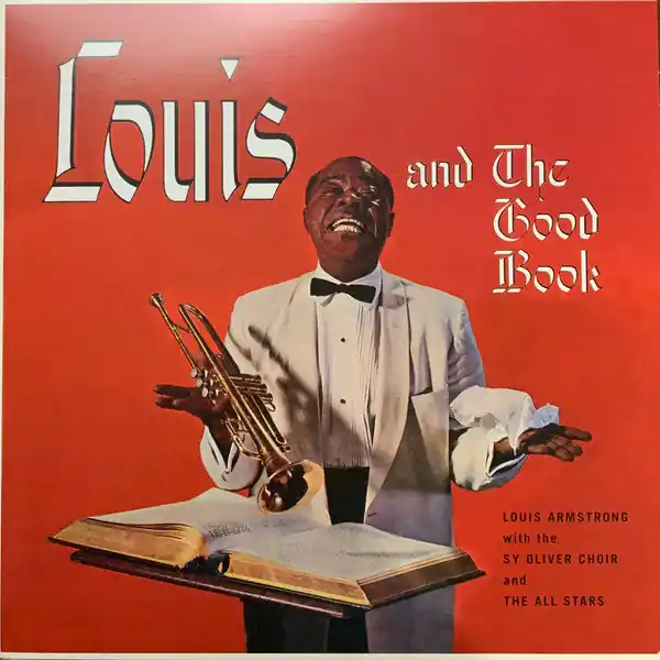 Warranty Included Louis Armstrong And His All-Stars - Louis And The Good Book
