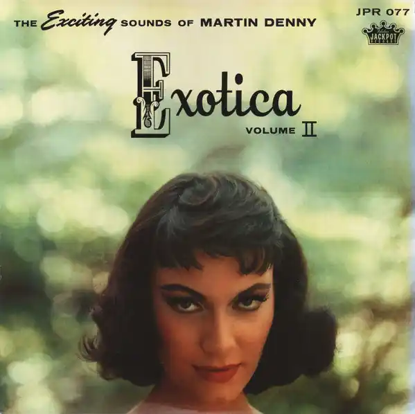 Worldwide Shipping Martin Denny - Exotica Volume II