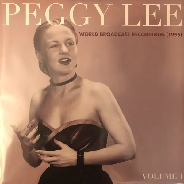 Warranty Included Peggy Lee - World Broadcast Recordings (1955) Volume 1