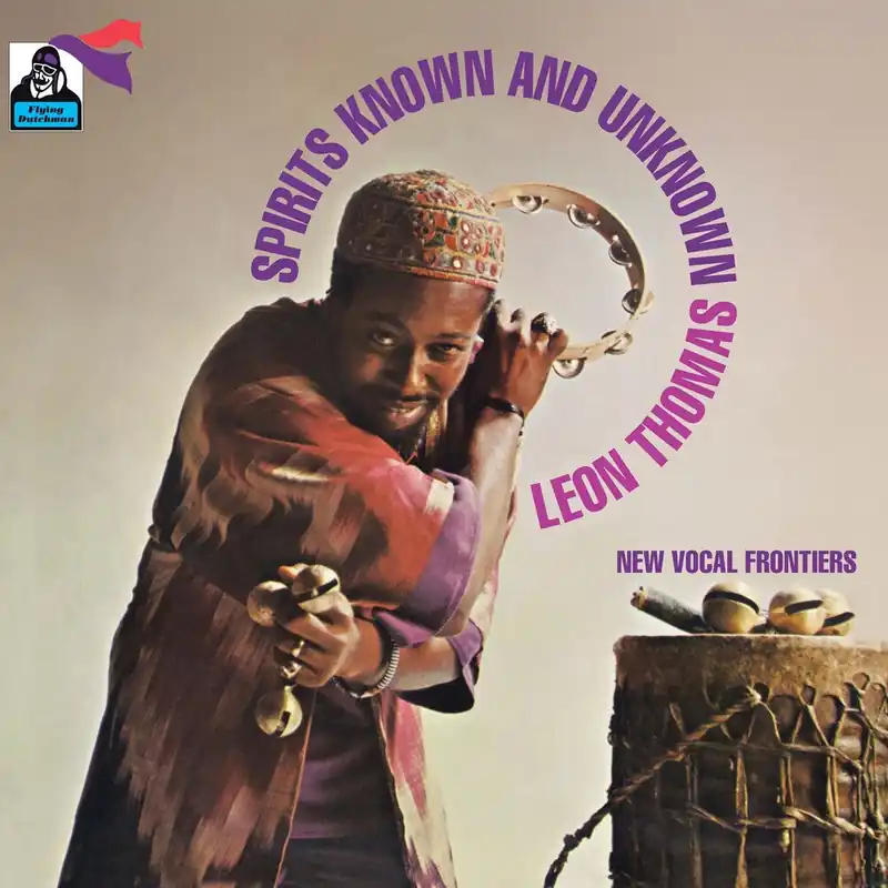 Thomas, Leon/Spirits Known And Unknown [LP] Free Returns