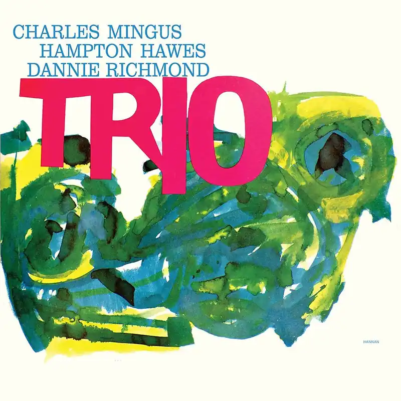 Wholesale Mingus, Charles with Danny Richmond & Hampton Hawes/Mingus Three [LP]