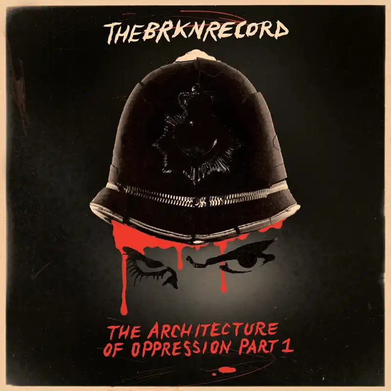 Brkn Record/The Architecture Of Oppression Part 1 (Red Splatter Vinyl) Premium