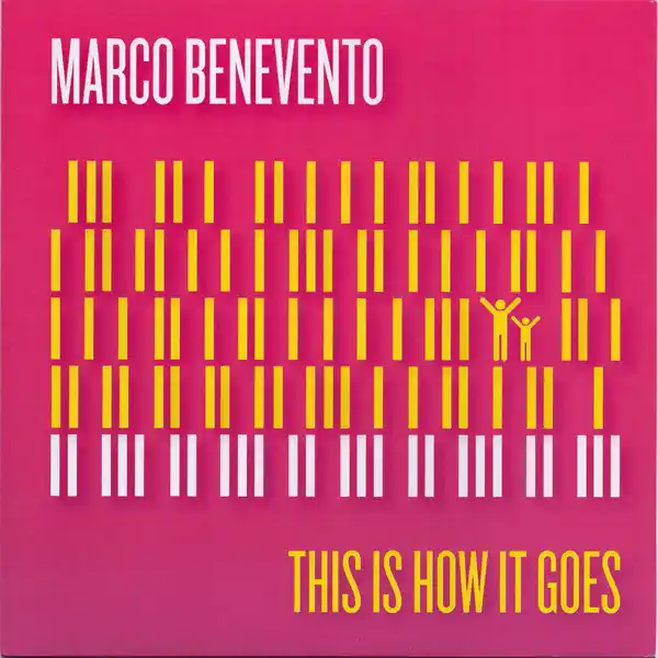 Benevento, Marco/This Is How It Goes [7"] Top Pick